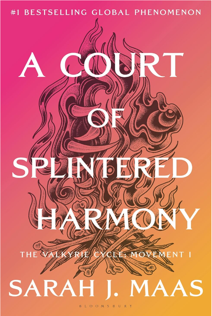 Preorder - A Court of Splintered Harmony (A Court of Thorns and Roses, 6)