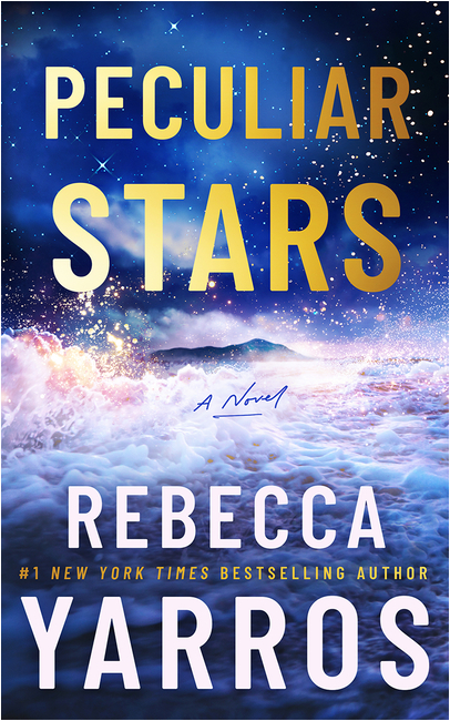 Pre-Order: Peculiar Stars by Rebecca Yarros