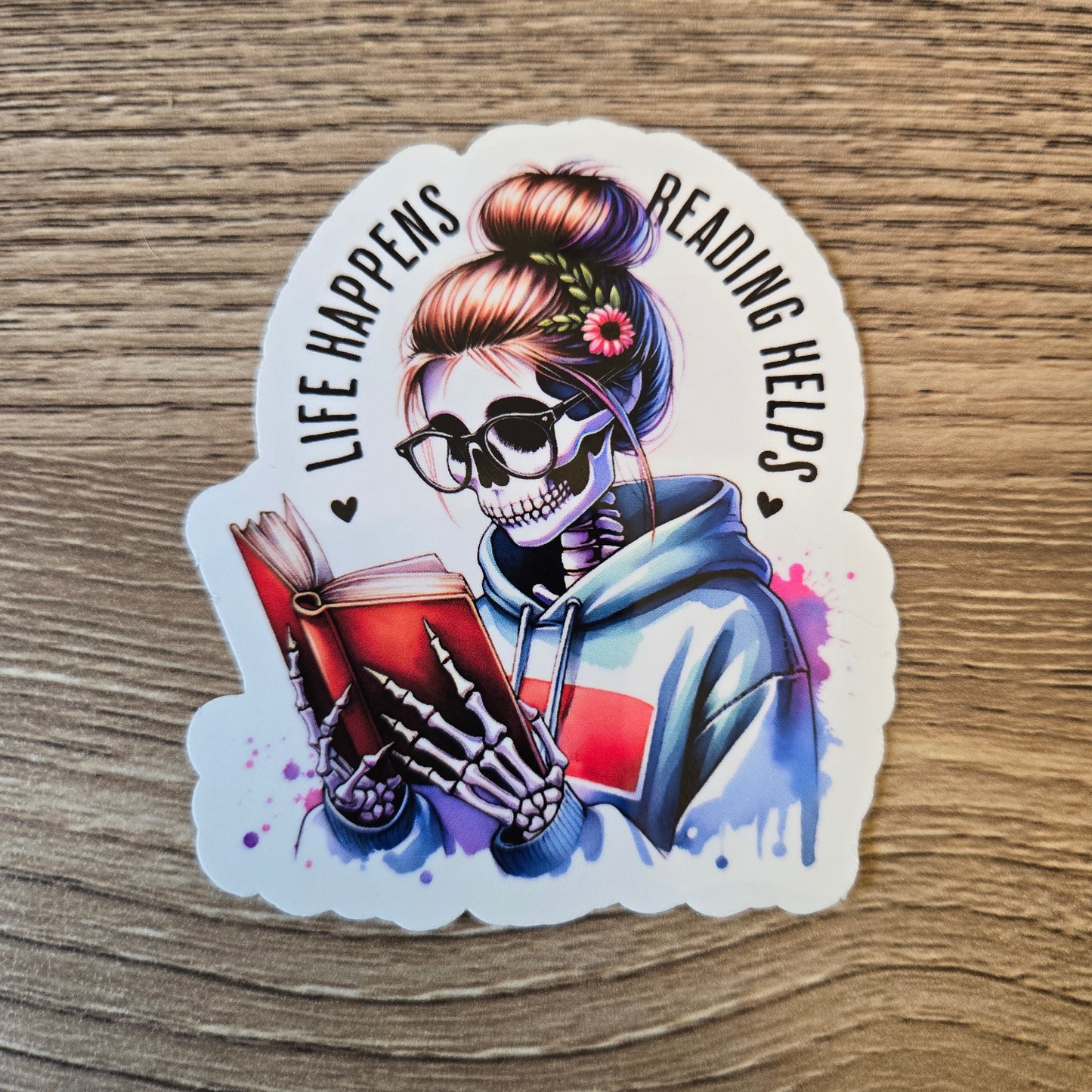 Sticker - Life Happens, Reading Helps Sticker