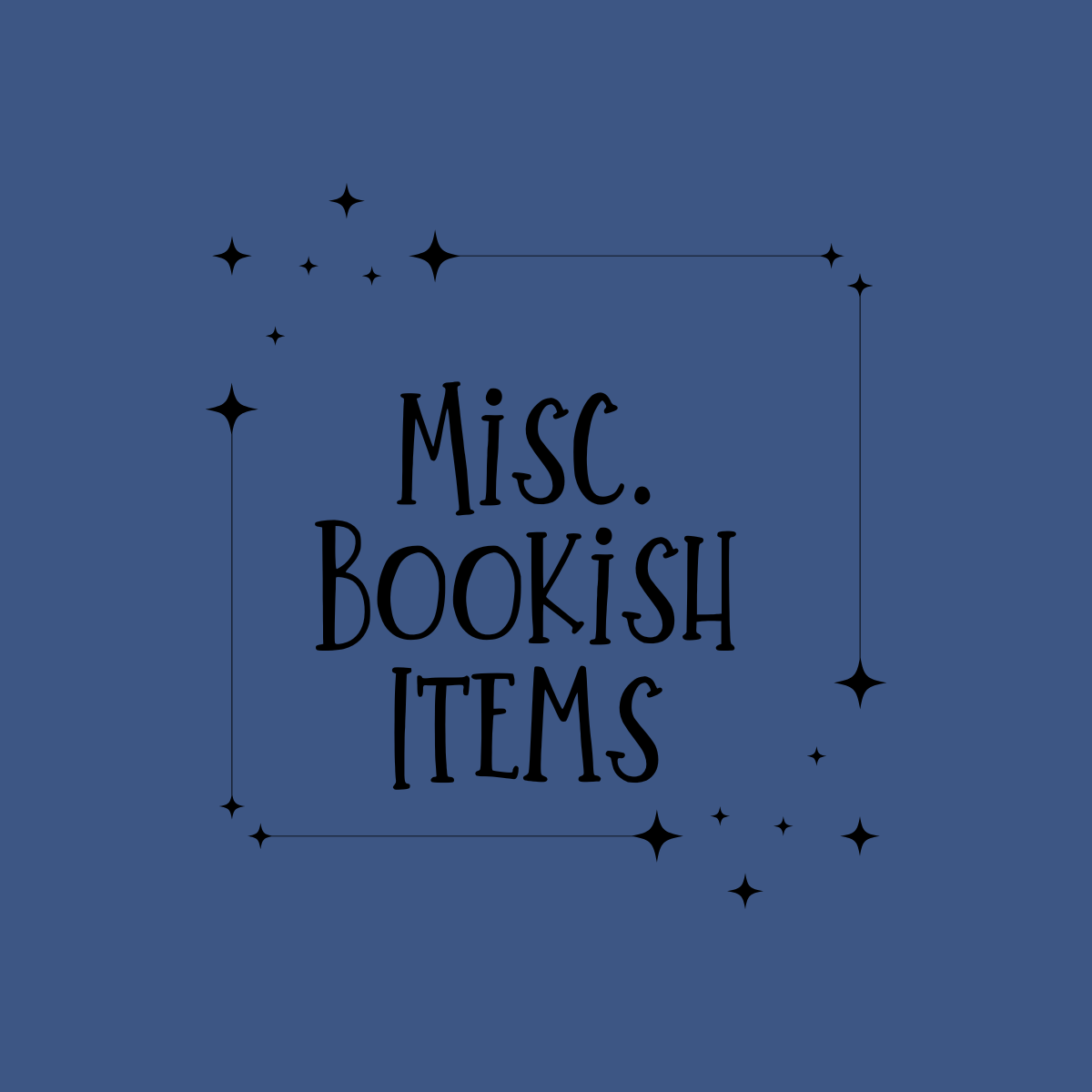 Misc. Bookish Items